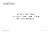 CODIGO DE RED V3 - ENL REN ENERGIcÓdigo de red criterios de conexiÓn e interconexiÓn © derechos reservados febrero 2018 enl ren energi sa de cv