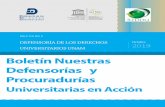Boletín Nuestras Defensorías y Procuraduríasgiados y en los altos niveles de dirección, la Defensoría de los Derechos Universita-rios de la UNAM, en conjunto con la ENES León,