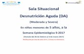Sala Situacional Desnutrici£³n Aguda (DA) 2017... Huehuetenango 68 3.67 77 4.18 Guatemala Nor Occidente