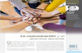 La comunicación y el directivo ... - Revista de educación · otros, cómo deja de ser una cabeza solitaria, y más bien se convierte en un gestor de alianzas, en un facilitador
