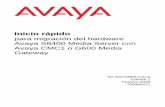 Inicio rápido para migración del hardware Avaya S8400 ......Para obtener la información completa para efectuar estas tareas, vea "Migrating to an Avaya S8400 Media Server" en Upgrading,