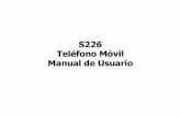 S226 Teléfono Móvil Manual de Usuariodownload.ztedevices.com/UploadFiles/product/515/... · Con el fin de proteger el sistema de comunicación del avión de la interferencia, se
