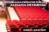 Foto portada: Revista Entrelíneas - Turismo Alhama de Murciaturismo.alhamademurcia.es/descargas/48s-folleeto-program... · 2017-02-15 · 12 de Febrero 4 de Marzo 3 15 de Abril VWTAS