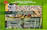 “Análisis crítico del uso de maíz transgénico en la agricultura …€¦ · Investigaciones sobre el rendimiento, la reducción en el uso de agroquímicos, y la resistencia