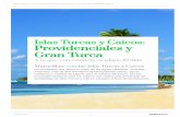 Providenciales y Islas Turcas y Caicos: Gran Turca · No te lo pierdas Duración Variada. Qué llevar Además de ropa de baño, necesitarás protegerte del sol constantemente, así