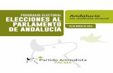 PROGRAMA ELECTORAL Andalucía ELECCIONES AL PARLAMENTO · atropellados, o mueren por las altas temperatu-ras y por la falta de alimento. En otras ocasiones, ... social contra el abandono