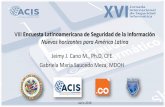 Nuevos horizontes para América Latina - ACIS · Poco entendimiento de la seguridad de la información 33.5% 32.0% Falta de colaboración entre áreas/departamentos 45.7% 30.5% Falta