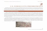LA ANDALUCÍA PRERROMANA · 2017-2018 PATRIMONIO CULTURAL Y ARTÍSTICO DE ANDALUCÍA 2 Tema 2. La Andalucía Prerromana Quizá el patrimonio de la prehistoria, en este caso del neolítico