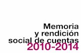Memoria social de cuentas 2010-2014 - Facultad de Humanidades y Ciencias de la … · 2015-05-16 · Memoria y rendición social de cuentas del decanato, 2010-2014 7 Presentación