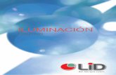 ILUMINACIÓN - medical.lid-lamps.com · dada (lm/m2). LUMEN = intensidad luminosa producida (lm) VATIO energía consumida (W) La relación lumen por vatio (lm/W) permite la comparación
