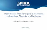 Dr. Rafael Gamboa González• Supervisa avances de campo. ... */ Diagnóstico del sector rural y pesquero: Identificación ... Fondo Nacional de Garantías de los Sectores Agropecuario,