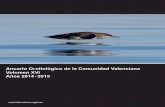 Anuario Ornitológico de la Comunidad Valenciana Volumen ... · para España. Con esta adición, la lista de aves de la Comunidad Valenciana alcanza las 419 especies. Además de este