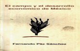 RU-Económicas - Fernando Paz Sánchezru.iiec.unam.mx/2288/1/ElCampoYElDesarrolloEconomicoDeMexico.… · En efecto, persistina largo tiempo el concepto del cuerno de la abundancia,