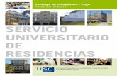 SERVICIO UNIVERSITARIO DE RESIDENCIAS · Pabellón estudiantil, 1ª planta, campus vida. 15782 Santiago de compostela tlf. 981 528067 - 981 563100, ext. 14574/14575 ... construcciones