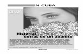 HistoriasHistorias detrÆs de un abanicobohemia.cu/wp-content/uploads/2017/08/15-Pag-32-37-En-Cuba-ya.p… · en el Callejón del Sapo, Guanabacoa. A pesar de la separación matrimo-nial,