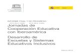 (514 RLA 1028) (514 RLA 1033) Jornadas de Cooperación … · 2014-10-08 · RIINEE Red Iberoamericana de Inclusión y Necesidades Educativas Especiales SIRIED Sistema de Información