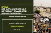 RITMUS RED IBEROAMÉRICANA DE MOVILIDAD Y TRANSPORTE … · Comunidad Iberoamericana de Naciones Transferencia de conocimientos mediante la movilidad de sus expertos, para el desarrollo