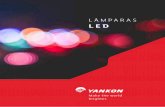 LÁMPARAS LED - yankon.com.mxyankon.com.mx/wp-content/uploads/2017/03/Catálogo-Lámparas-Led-1.pdf12 _ 13 – lÁmparas de filamento especificaciones no. de serie yga16a00-c35 yga16a01-st64
