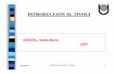 GERZEL, Stella Maris 2007exa.unne.edu.ar/informatica/SO/IntrodTivoli2.pdf · proporciona soluciones integrales para la administración de tecnologías, haciendo fácil gestionar miles