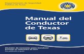 Manual del Conductor de Texas 2019 - ePermitTest.com · Conducir un vehículo es un privilegio y una responsabilidad para los conductores, en particular en un estado tan grande como