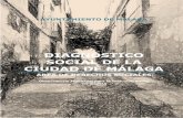 DIAGNÓSTICO SOCIAL DE LA CIUDAD DE MÁLAGAobservatoriosocial.malaga.eu/opencms/export/sites/observasocial/... · Con este informe abordamos la Situación Social de la ciudad de Málaga,