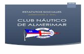 CLUB NÁUTICO DE ALMERIMAR · 2019-12-12 · Modificación y adaptación de Estatutos Sociales MOD.III 2018 Página 5 de 60 ARTICULO 3. Domicilio social, Escudo, Grimpolón y Bandera.