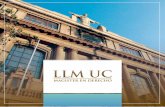¿Por qué estudiar El Programa de Magíster en Derecho, LLM ...magisterenderechollm.uc.cl/images/2016/brochure_llm_v10_web.pdf · La totalidad de los cursos cuentan con dos profesores