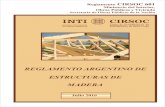 REGLAMENTO ARGENTINO DE ESTRUCTURAS DE · DE ESTRUCTURAS DE MADERA Disposiciones generales y requisitos para el diseño y la construcción de estructuras de madera en edificaciones