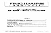CONGELADOR/ REFRIGERADOR COMERCIALmanuals.frigidaire.com/prodinfo_pdf/StCloud/A01063703sp.pdf · eléctrico está equipado con un enchufe de tres clavijas con puesta a tierra para