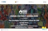 Plan Estratégico Participativo Cultural BA 2035 · matrÍz foda detecciÓn de factores de cambio identificaciÓn participativa de 4 escenarios tendencias mundiales fase de anÁlisis.
