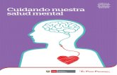 CARTILLA DE SALUD Cuidando nuestra DOCENTE salud mental€¦ · La salud mental es considerada como un estado de bienestar en el cual el individuo: ... • 2 millones de peruanos