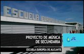 Proyecto de Música de Secundaria · •Big Band •Intercambios y Festivales: I. Fames (Cada dos años) II. Viaje de Orquesta (anual) •ConciertosAcadémicos: I. Concierto Benéfico