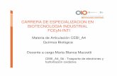 CARRERA DE ESPECIALIZACION EN BIOTECNOLOGIA …biotecnologiaindustrial.fcen.uba.ar/wp-content/uploads/2010/04/CEB… · ácidos carboxílicos, Ca 2+, aminoácidos, etc.) • La membrana