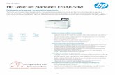 HP LaserJet Managed E50045dw - Copiadoras Innovadas€¦ · Esta impresora ofrece un bajo consumo energético gracias a su innovador diseño y a la tecnología de tóner. Acelere