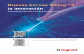 Nuevas bornas VikingTM 3 la innovación - Legrand€¦ · 10 VikingTM 3 bornas de conexión con resorte y accesorios para cable de cobre FUNCIÓN ELÉCTRICA Conexión (pág. 16) 1