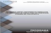 PROGRAMA CONTRA CONTINGENCIAS HIDRÁULICAS PARA LA ZONA URBANA DE ...€¦ · AL AMPARO DEL CONVENIO DE COLABORACIÓN NO. 2016-B08-B08-GB-09-RF-AD-A-CC-0003 IMPRESO EN LA COMISIÓN