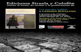 Ediciones Siruela y Colofónboullosa.webfactional.com/media/events/Posterlasparedes.pdf · Ediciones Siruela y Colofón tienen el honor de invitar a la presentación de 8 de marzo
