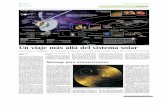 viaje más allá del sistema solar - GeoRecortes · Un viaje más allá del sistema solar Las naves 'Vogayer', en el espacio desde hace 35 años, están ya a 33 horas luz del Sol