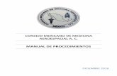 MANUAL DE PROCEDIMIENTOS - Avalar la preparación del ...€¦ · A.C.) que es el órgano regulador de los propios Concejos de Especialidad por reglamentación oficial de acuerdo