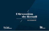 Dirección de Retail...directivos de empresas de retail. Profundizar en el retail y en la moda como fenómeno de innovación, estudiando a los principales players y key drivers de