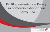 Perfil económico de Perú y su comercio exterior con Puerto ...comercioyexportacion.com/images/Comercio Exterior...Exportación real de bienes y servicios (%) 5.4 3.4 3 Importación