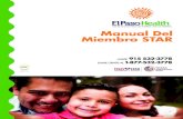 EPHM081978SPN 10/2019 - El Paso Health · IMPORTANT NOTICE TO MEMBERS If you have any questions or need help, please call our Mem-ber Services Department at 915-532-3778 or toll free
