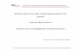 PROYECTO DE PRESUPUESTO 2004 - Siguiendo con la serie de documentos informativos sobre el Presupuesto