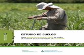 ESTUDIO DE SUELOS - Argentinamás de 3.000 productores de menos de 50 ha, entre 2013 y 2017. El informe des - cribe el trabajo de recolección de 9.300 muestras para su análisis,