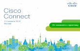 Cisco Connect 2018 – Презентациягруппы инфраструктуры ... Cisco Connect 2018 – Презентация Created Date: 4/6/2018 2:10:18 PM ...