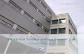 Hospital Sociosanitari Pere Virgiliperevirgili.gencat.cat/web/.content/minisite/perevirgili/00_documents… · Parc Sanitari Pere Virgili, Memòria 2011 5 Direcció Econòmica 0 €