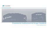 Presentación Institucional del Grupo CaixaBank · Grupo CaixaBank. Negocio. Bancario y asegurador. 100 %. 81,5% • La Asamblea General de Caja de Ahorros y Pensiones de Barcelona