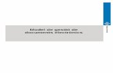 Model de gestió de documents electrònics · Model de gestió de documents electrònics Ajuntament de Mataró – Versió 1.0 | octubre 2017 Pàgina 2 de 33 1. Objectius i abast