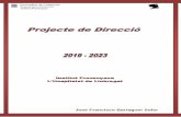 José Francisco Barraguer Soler · Projecte de Direcció 2019-2023. Institut Provençana José Francisco Barraguer Soler 4 2.1.2.- La ubicació L’Institut està situat en el barri