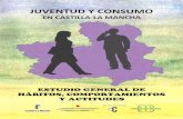 JUVENTUD Y CONSUMO - Portal Joven€¦ · juventud de Castilla-La Mancha, para poder realizar acciones en beneficio de esta juventud y de toda la sociedad. Ninguna medida política